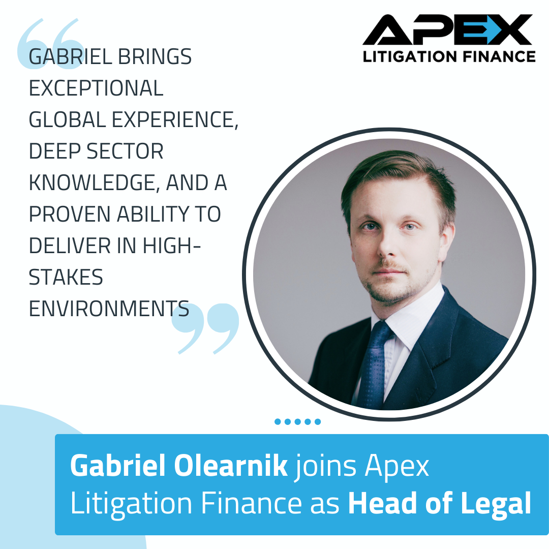 Apex Litigation Finance announces the appointment of Gabriel Olearnik as Head of Legal